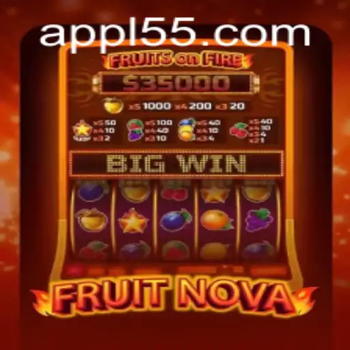 FruitNova: Dive into a Juicy Adventure with l55 PH Login